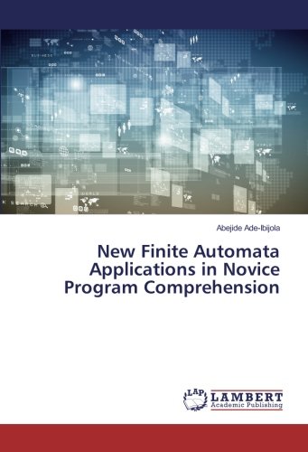 New Finite Automata Applications in Novice Program Comprehension