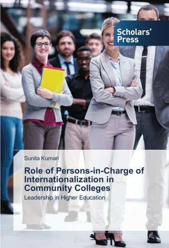 Role of Persons-in-Charge of Internationalization in Community Colleges: Leadership in Higher Education