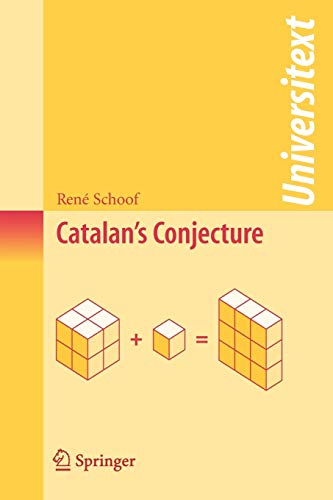 Catalan's Conjecture (Universitext)