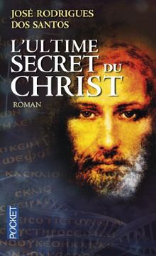 L'ultime secret du Christ