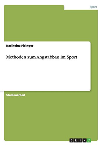 Methoden zum Angstabbau im Sport