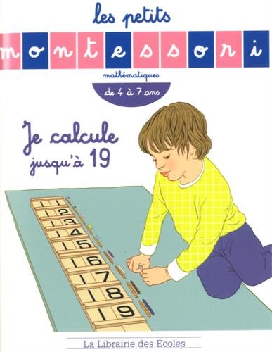 Les Petits Montessori- Je Calcule Jusqu'a 19