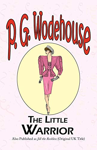 The Little Warrior (The Manor Wodehouse Collection)