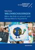 Weltanschauungen: Bilder der Erde als umwelt- und klimapolitische Argumente (Freiburger Studien zur Kulturanthropologie)