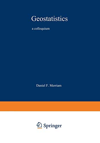 Geostatistics: A Colloquium (Current Ornithology) (Current Ornithology, 5, Band 5)