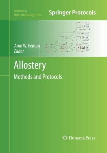 Allostery: Methods and Protocols (Methods in Molecular Biology, Band 796)