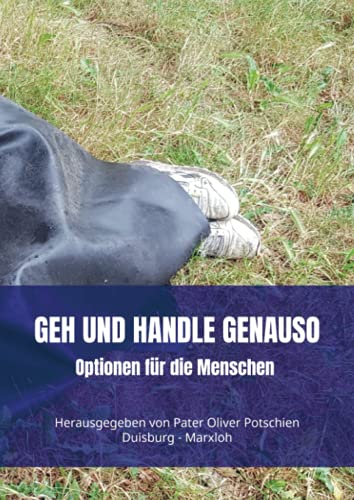 Geh und handle genauso: Optionen für die Menschen