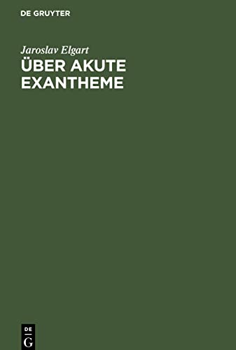 Über akute Exantheme: Neue Methode ihrer Prophylaxe