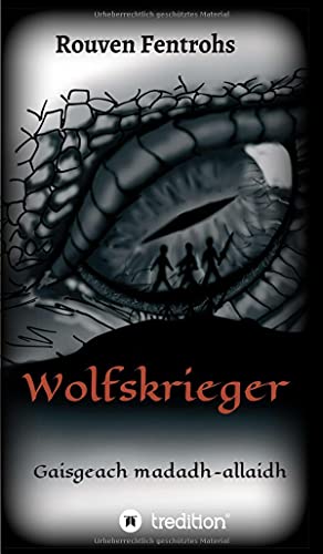 Wolfskrieger: (Gaisgeach madadh-allaidh)