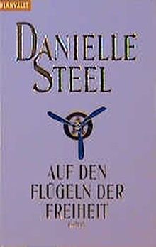 Auf den Flügeln der Freiheit: Roman (Blanvalet Taschenbuch)