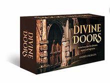 Divine Doors: Behind Every Door Lies Adventure, Mystery and Inspiration (Mini Inspiration Cards)