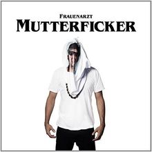 Mutterficker (Inkl.MP3 Code) [Vinyl LP]