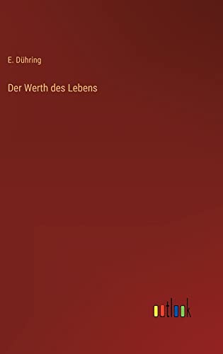 Der Werth des Lebens