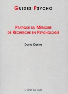 Pratique du mémoire de recherche en psychologie