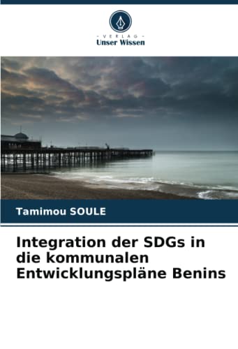 Integration der SDGs in die kommunalen Entwicklungspläne Benins