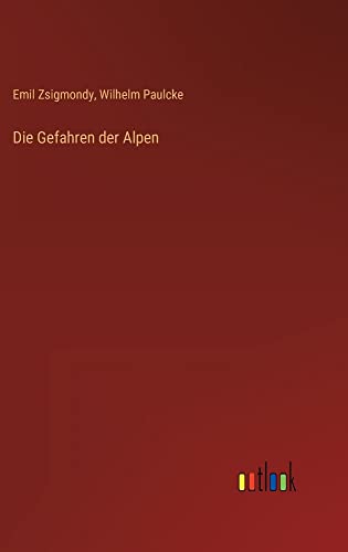 Die Gefahren der Alpen