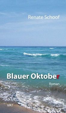 Blauer Oktober. Roman