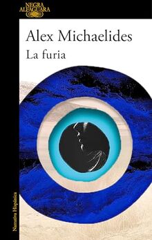 La furia (Alfaguara Negra)