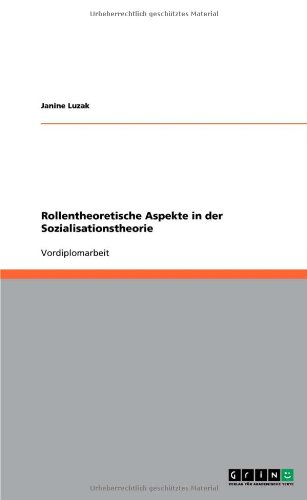 Rollentheoretische Aspekte in der Sozialisationstheorie