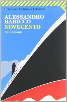 Novecento: Un monologo (Universale Economica)