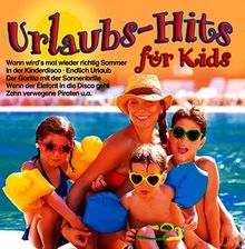 Ulaubs-Hits für Kids