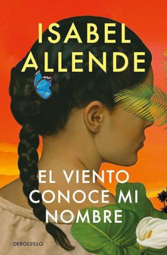 Isabel Allende El Viento Conoce Mi Nombre (Best Seller)
