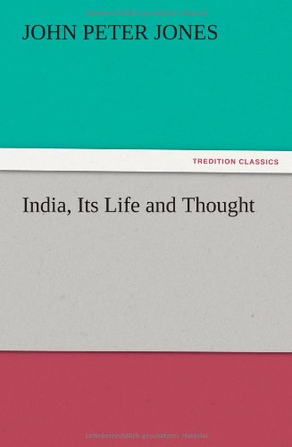 India, Its Life and Thought