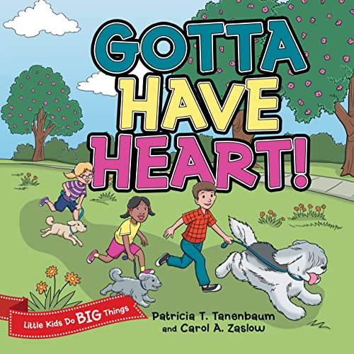 Gotta Have Heart!