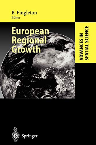 European Regional Growth (Advances in Spatial Science)
