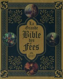 La grande bible des fées