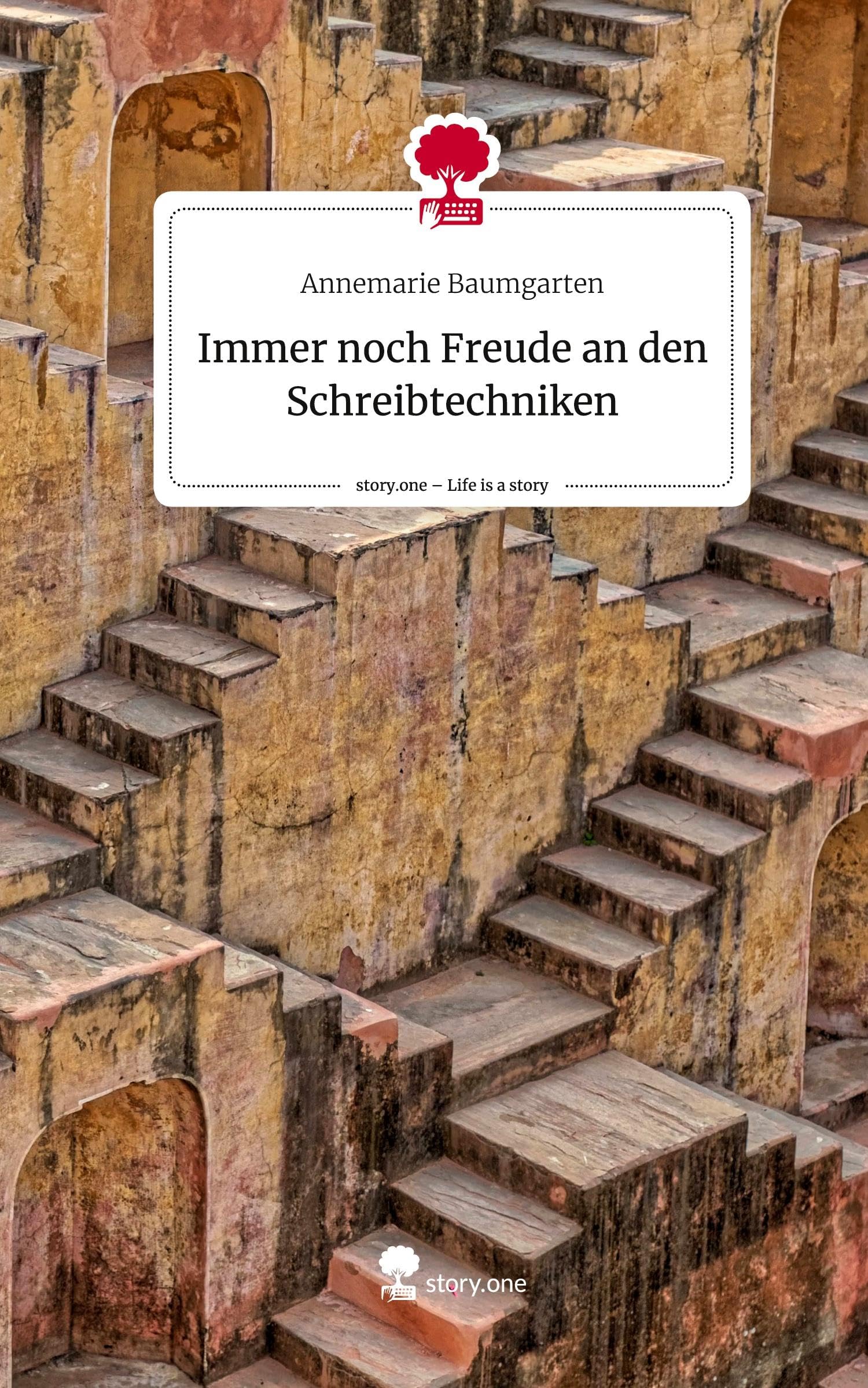 Immer noch Freude an den Schreibtechniken. Life is a Story - story.one