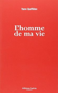 L'homme de ma vie