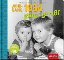 Jahrgang 1964 ganz groß!