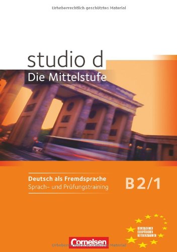 Studio D Die Mittelstufe B2 Band 1 Sprach Und