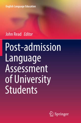 Post-admission Language Assessment of University Students (English Language Education, Band 6)