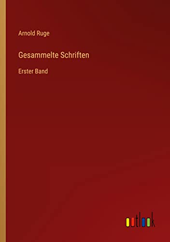 Gesammelte Schriften: Erster Band