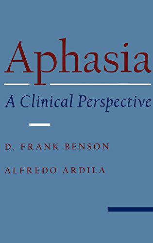 Aphasia: A Clinical Perspective