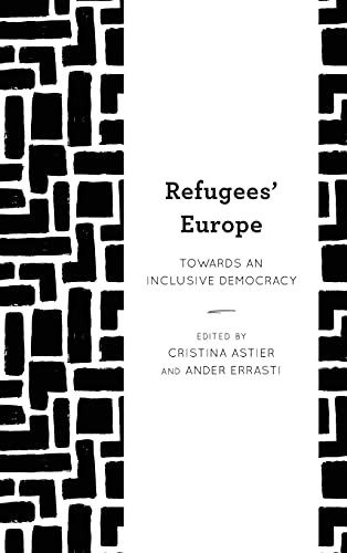 Refugees' Europe: Towards an Inclusive Democracy