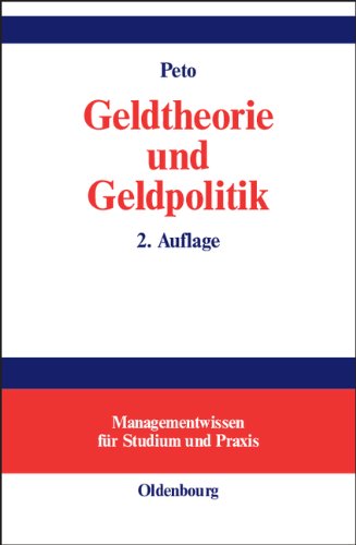 Geldtheorie und Geldpolitik