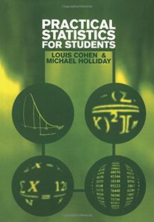 Practical Statistics for Students: An Introductory Text