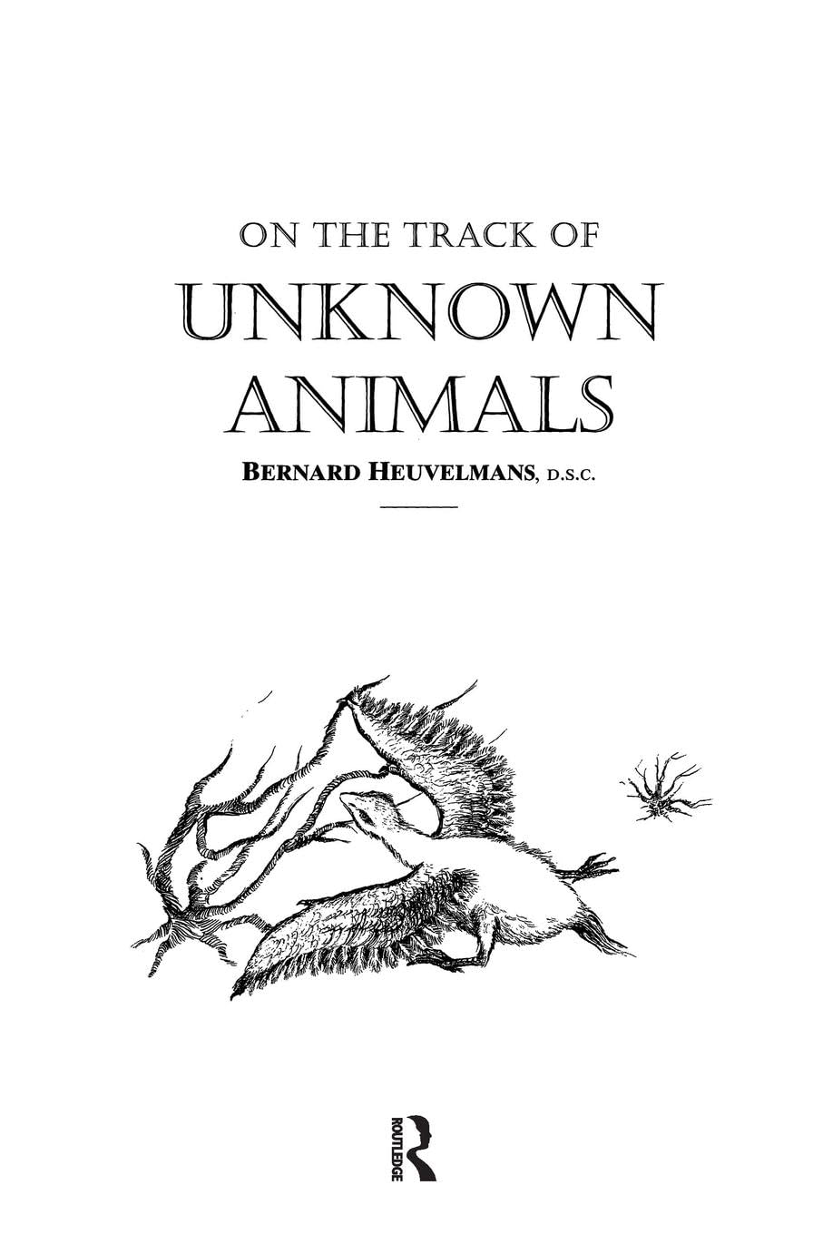 0 Heuvelmans On The Track Of Unknown Animals