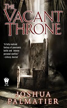 The Vacant Throne (Throne of Amenkor, Band 3)