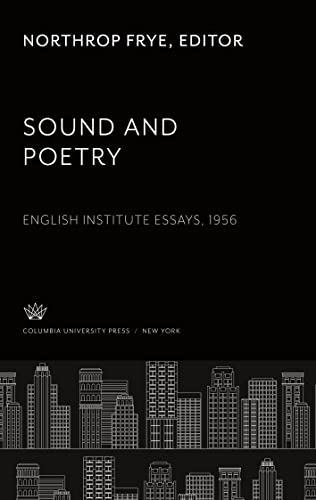 Sound and Poetry: English Institute Essays 1956