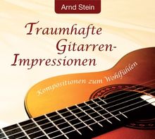 Traumhafte Gitarren-Impressionen von Stein,Arnd | CD | Zustand gut