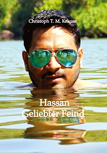 Hassan - Geliebter Feind: Eine Tragödie