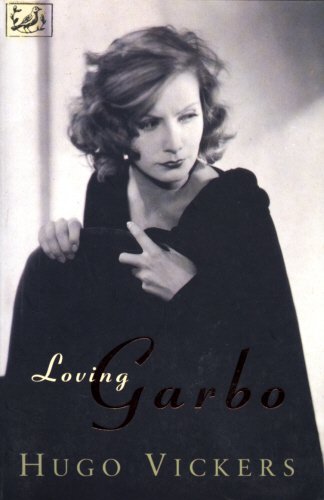 Loving Garbo: Story of Greta Garbo, Cecil Beaton and Mercedes De Acosta