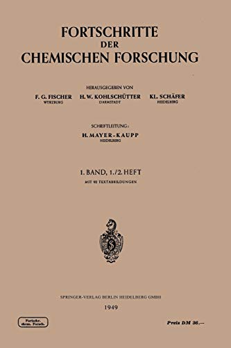 Fortschritte der Chemischen Forschung (Topics in Current Chemistry, 1/1-2)