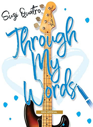 Suzi Quatro Through My Words
