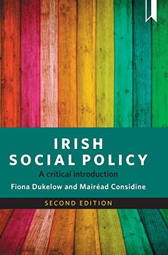 Irish social policy (second edition): A Critical Introduction