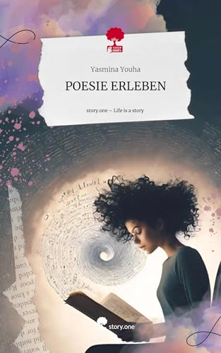 POESIE ERLEBEN. Life is a Story - story.one